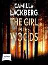Cover image for The Girl in the Woods